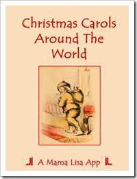 Mama Lisa’s World – Christmas Carols Around the World App