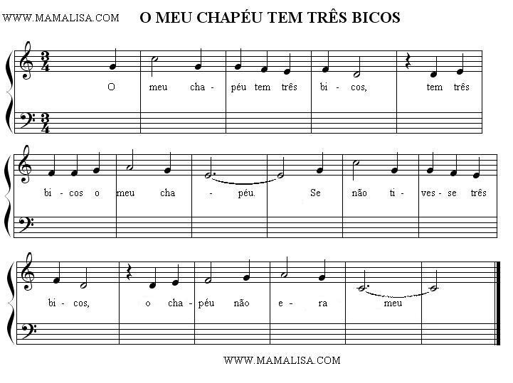 Sheet Music of O meu chapéu tem três bicos - Canciones infantiles portuguesas - Portugal - Mamá Lisa's World en español: Canciones infantiles del mundo entero