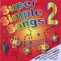 Super Simple Songs 2 CD