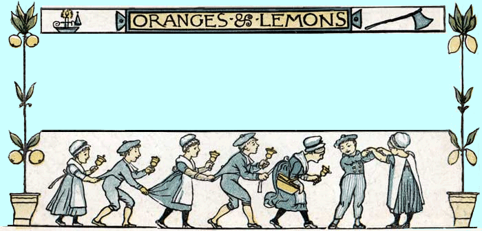 Oranges And Lemons English Children S Songs England Mama Lisa S World Children S Songs And Rhymes From Around The World