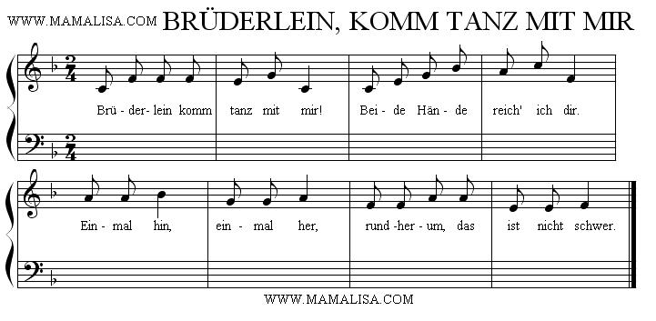 Partition musicale - Brüderlein, komm tanz mit mir
