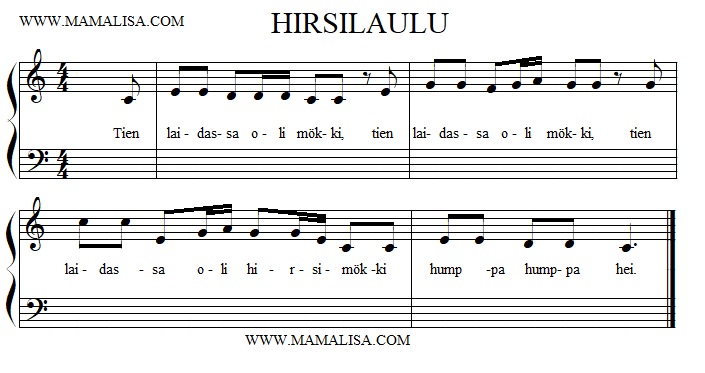 Sheet Music - Hirsilaulu