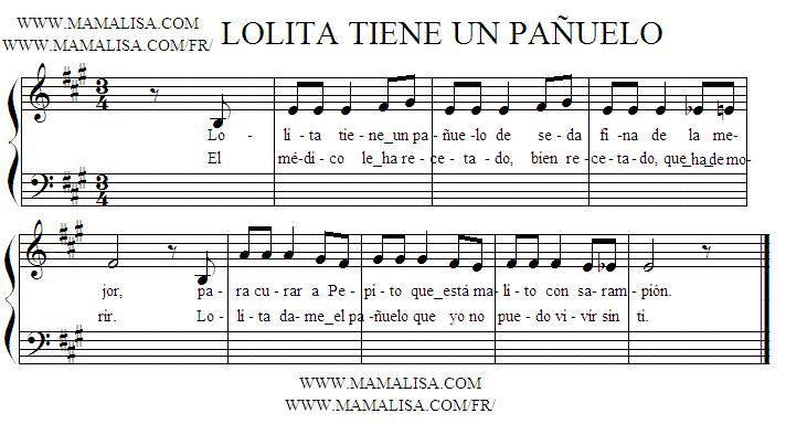 Sheet Music - Lolita tiene un pañuelo