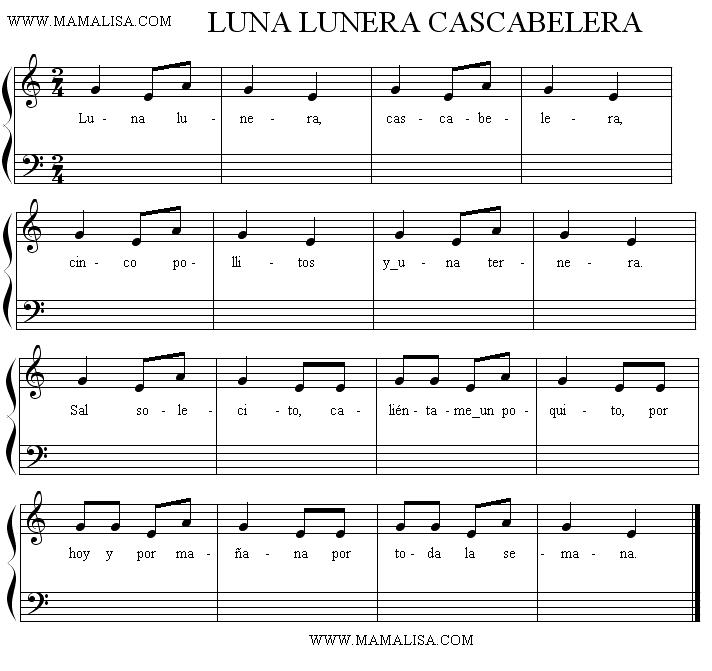 Sheet Music - Luna, lunera, cascabelera