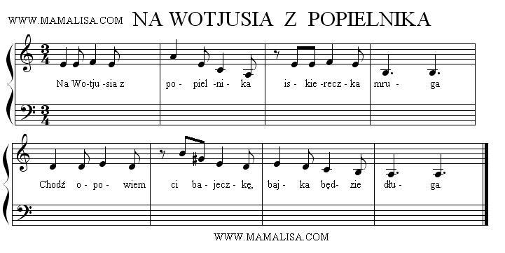 Na Wojtusia Z Popielnika Polish Children S Songs Poland Mama Lisa S World Children S Songs And Rhymes From Around The World