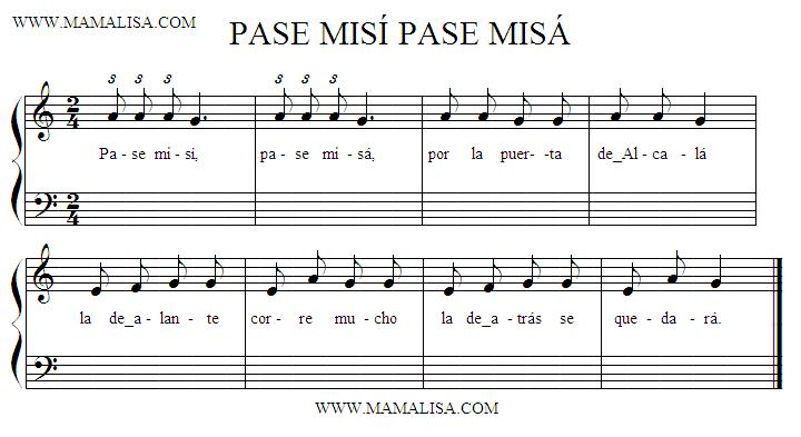 Partition musicale - Pase misí pase misá