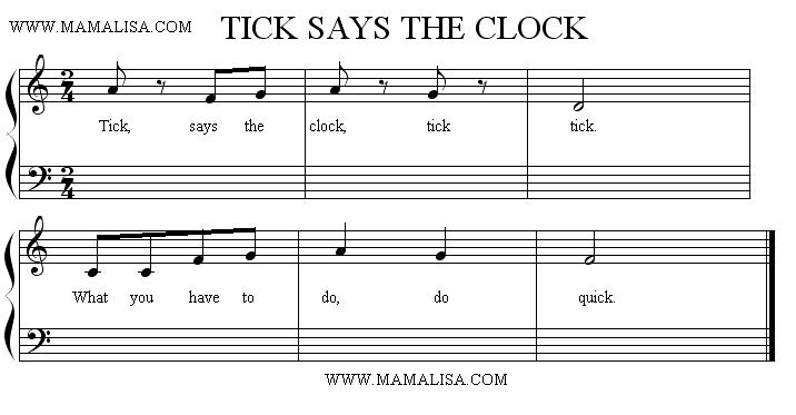 Sheet Music - Tick, says the Clock